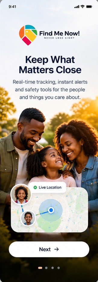 Find Me Now! app: Keep What Matters Close, live location of family members